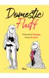 Domestic Fluff – Weronika  Łodyga – okładka ebook