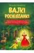 Bajki pocieszanki. Opowiadania terapeutyczne dla dzieci borykaj�cych si� z l�kiem