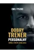 Dobry trener personalny – Emil  Tyszko – okładka ebook