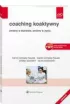 Coaching koaktywny. Zmiany w biznesie, zmiany w �yciu