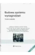 Budowa systemu wynagrodze�. Teoria i praktyka