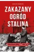 Zakazany ogr�d Stalina. Jak naukowcy (nie) uratowali mieszka�c�w Leningradu