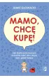 Mamo, chc� kup�! Jak skutecznie nauczy� malucha robi� siku i kup� tam gdzie trzeba