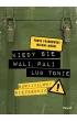 Kiedy si� wali, pali lub tonie. Survivalowy niezb�dnik