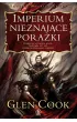 Kroniki Imperium Grozy 3. Imperium nieznaj�ce pora�ki