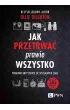 Jak przetrwa� prawie wszystko. Poradnik brytyjskich si� specjalnych (SAS)