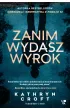 Zanim wydasz wyrok