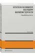 System ochrony bank�w komercyjnych. Zagadnienia prawne