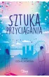 Sztuka przyciągania – Zofia  Golachowska – okładka ebook
