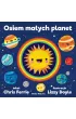 Osiem ma�ych planet. Uniwersytet Malucha