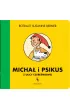 Micha� i Psikus z ulicy Czere�niowej