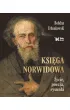 Ksi�ga Norwidowa. �ycie, poezja, rysunki