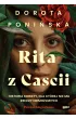 Rita z Cascii. Historia kobiety, dla kt�rej nie ma rzeczy niemo�liwych