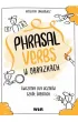 J�zyk angielski Phrasal Verbs w obrazkach �wiczenia dla uczni�w szk� �rednich