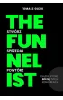 The Funnelist. Stw�rz. Sprzedaj. Powt�rz.