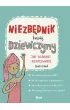 Niezb�dnik ka�dej dziewczyn. Jak ogarn�� dojrzewanie
