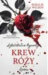 Krew r�y. Szkarlatne Ogrody. Tom 4