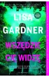 Wszędzie Cię widzę. Cykl z Frankie Elkin. Tom 3 – Lisa Gardner – okładka ebook