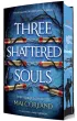 Trzy Udr�czone Dusze. Three Shattered Souls. The Broken Blades. Tom 3 (barwione brzegi)