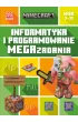 Minecraft. Informatyka i programowanie. Megazadania. 7-11 lat