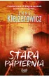 Stara papiernia – Anna Klejzerowicz – okładka ebook