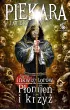 Płomień i krzyż. Świat inkwizytorów. Tom 1 – Jacek Piekara – okładka ebook
