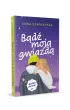 B�d� moj� gwiazd�. Besties forever. Tom 1