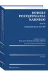 Kodeks post�powania karnego. Tom IV Komentarz