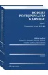 Kodeks post�powania karnego. Tom IV Komentarz