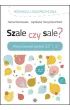 Szale czy sale?