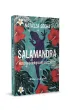 Salamandra. Historia o niedojrza�ej dojrza�o�ci