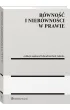 R�wno�� i nier�wno�ci w prawie