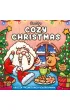 Cozy Christmas. Urocza i relaksuj�ca kolorowanka