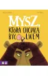 Mysz, kt�ra chcia�a by� lwem