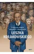 Podr�czny s�ownik przyjaci� i nieprzyjaci� Leszka Ko�akowskiego