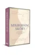 Mikrobiom sk�ry. Przewodnik po �wiecie naturalnej i zr�wnowa�onej piel�gnacji sk�ry