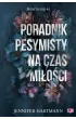 Poradnik pesymisty na czas miłości. Heartsong. Tom 2 – Jennifer Hartmann – okładka ebook