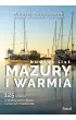 Mazury i Warmia. Bucket list