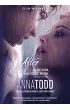 Ju� nie wiem, kim bez ciebie jestem. After. Tom 2. Wersja filmowa