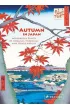 Autumn in Japan. Woodblock Prints by Hokusai, Hiroshige and Other Artists (accordion-fold edition)