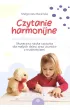 Czytanie harmonijne Skuteczna nauka czytania dla ma�ych dzieci oraz uczni�w z trudno�ciami