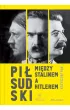 Piłsudski między Stalinem a Hitlerem – Krzysztof Grzegorz  Rak – okładka ebook