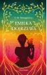 Emilka dojrzewa. Ekskluzywna kolekcja klasyki – Lucy Maud Montgomery – okładka ebook