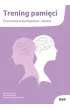 Trening pami�ci �wiczenia trzyetapowe s�owa