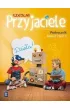 Szkolni przyjaciele. Podrcznik. Klasa 2. Cz 3. Edukacja wczesnoszkolna