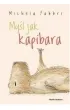 My�l jak kapibara
