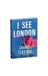 I See London