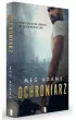 Ochroniarz. Tom 1
