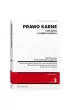 Prawo karne. Cz�� og�lna, szczeg�lna i wojskowa