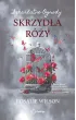 Skrzyd�a r�y. Szkarlatne Ogrody. Tom 3
